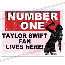 Load image into Gallery viewer, TAYLOR SWIFT - NUMBER ONE FAN METAL SIGNS