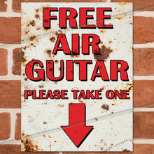 Load image into Gallery viewer, FREE AIR GUITAR METAL SIGNS
