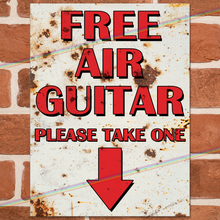 Load image into Gallery viewer, FREE AIR GUITAR METAL SIGNS