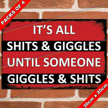 Load image into Gallery viewer, SHITS & GIGGLES 30cm x 20cm METAL SIGNS