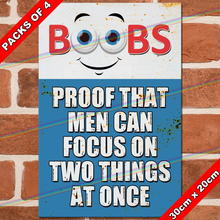 Load image into Gallery viewer, BOOBS PROOF 30cm x 20cm METAL SIGNS