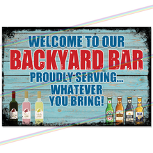 Load image into Gallery viewer, BACKYARD BAR 30cm x 20cm METAL SIGNS