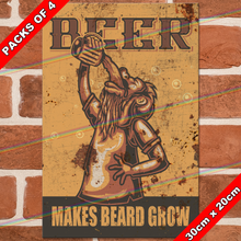 Load image into Gallery viewer, BEER MAKES BEARD GROW 30cm x 20cm METAL SIGNS