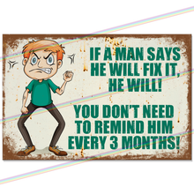 Load image into Gallery viewer, HE WILL FIX IT 30cm x 20cm METAL SIGNS