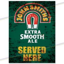 Load image into Gallery viewer, SERVED HERE: JOHN SMITHS METAL SIGNS