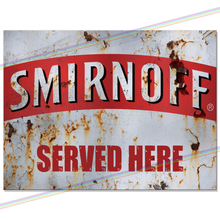 Load image into Gallery viewer, SERVED HERE: SMIRNOFF METAL SIGNS