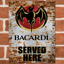 Load image into Gallery viewer, SERVED HERE: BACARDI METAL SIGNS