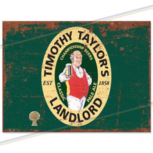 Load image into Gallery viewer, TIMOTHY TAYLORS LANDLORD METAL SIGNS