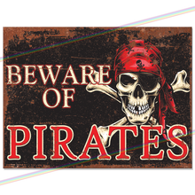 Load image into Gallery viewer, BEWARE OF PIRATES METAL SIGNS
