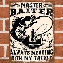 Load image into Gallery viewer, MASTER BAITER FISHING METAL SIGNS