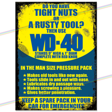 Load image into Gallery viewer, WD-40 TIGHT NUTS METAL SIGNS