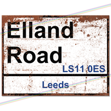 Load image into Gallery viewer, ELLAND ROAD LEEDS FOOTBALL METAL SIGNS