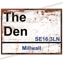 Load image into Gallery viewer, THE DEN MILLWALL FOOTBALL METAL SIGNS
