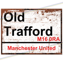 Load image into Gallery viewer, OLD TRAFFORD MANCHESTER FOOTBALL METAL SIGNS