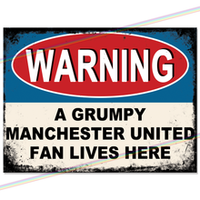 Load image into Gallery viewer, MANCHESTER UNITED GRUMPY FAN FOOTBALL METAL SIGNS