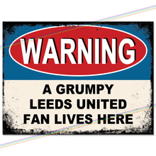 Load image into Gallery viewer, LEEDS UNITED GRUMPY FAN FOOTBALL METAL SIGNS