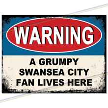 Load image into Gallery viewer, SWANSEA CITY GRUMPY FAN FOOTBALL METAL SIGNS