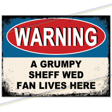 Load image into Gallery viewer, SHEFF WED GRUMPY FAN FOOTBALL METAL SIGNS