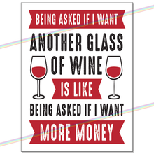 Load image into Gallery viewer, ANOTHER GLASS OF WINE METAL SIGNS
