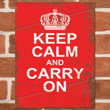 Load image into Gallery viewer, KEEP CALM AND CARRY ON METAL SIGNS