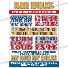 Load image into Gallery viewer, BAR RULES METAL SIGNS