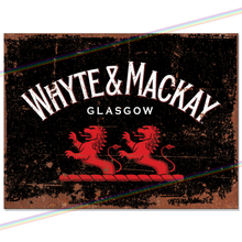 Load image into Gallery viewer, WHYTE & MACKAY METAL SIGNS