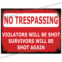 Load image into Gallery viewer, NO TRESPASSING METAL SIGNS