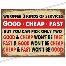 Load image into Gallery viewer, GOOD CHEAP FAST METAL SIGNS