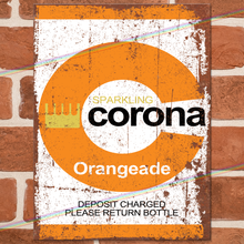 Load image into Gallery viewer, CORONA ORANGEADE METAL SIGNS