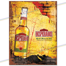 Load image into Gallery viewer, DESPERADOS METAL SIGNS