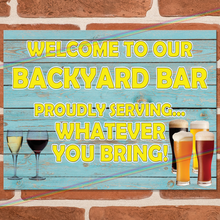 Load image into Gallery viewer, BACKYARD BAR METAL SIGNS