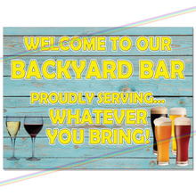 Load image into Gallery viewer, BACKYARD BAR METAL SIGNS