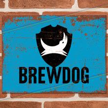 Load image into Gallery viewer, BREWDOG METAL SIGNS