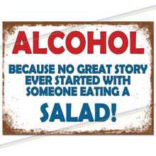 Load image into Gallery viewer, ALCOHOL GREAT STORY SALAD METAL SIGNS