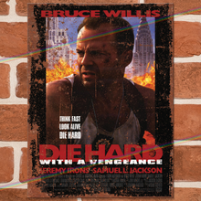 Load image into Gallery viewer, DIE HARD (WITH A VENGEANCE) MOVIE METAL SIGNS