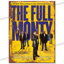 Load image into Gallery viewer, THE FULL MONTY MOVIE METAL SIGNS
