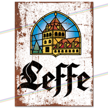 Load image into Gallery viewer, LEFFE METAL SIGNS