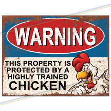 Load image into Gallery viewer, PROPERTY CHICKEN METAL SIGNS