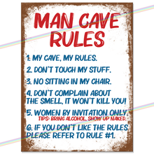 Load image into Gallery viewer, MAN CAVE RULES METAL SIGNS