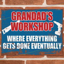 Load image into Gallery viewer, GRANDADS WORKSHOP METAL SIGNS