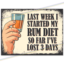 Load image into Gallery viewer, RUM DIET METAL SIGNS