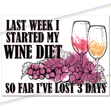 Load image into Gallery viewer, WINE DIET METAL SIGNS