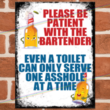 Load image into Gallery viewer, PLEASE BE PATIENT METAL SIGNS