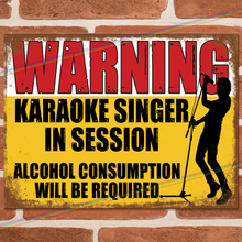 Load image into Gallery viewer, KARAOKE SINGER METAL SIGNS