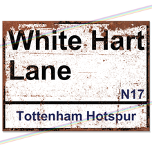 Load image into Gallery viewer, WHITE HART LANE TOTTENHAM HOTSPUR FOOTBALL METAL SIGNS
