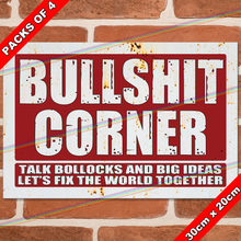 Load image into Gallery viewer, BULLSHIT CORNER 30cm x 20cm METAL SIGNS
