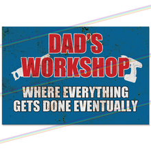 Load image into Gallery viewer, DADS WORKSHOP 30cm x 20cm METAL SIGNS
