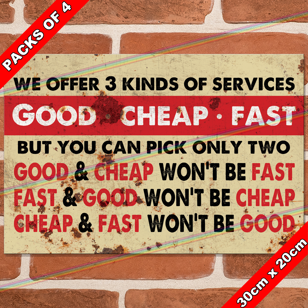 GOOD CHEAP FAST 30cm x 20cm METAL SIGNS