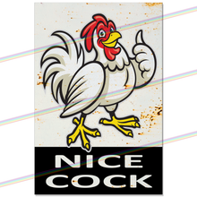Load image into Gallery viewer, NICE COCK 30cm x 20cm METAL SIGNS
