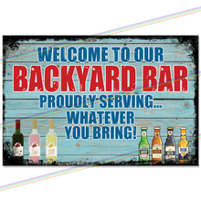 Load image into Gallery viewer, BACKYARD BAR 30cm x 20cm METAL SIGNS
